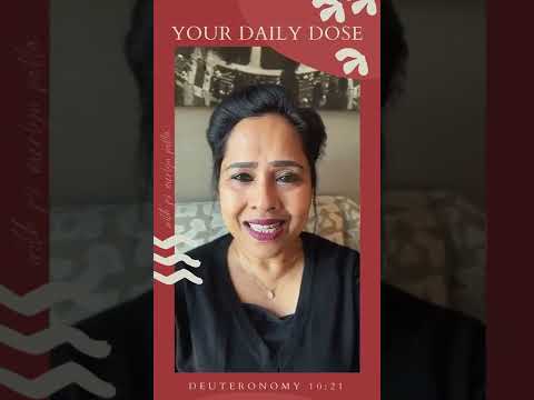 Deuteronomy 10:21 / Your Daily Dose / Ps.Merlyn Patta / 23rd Sep'22