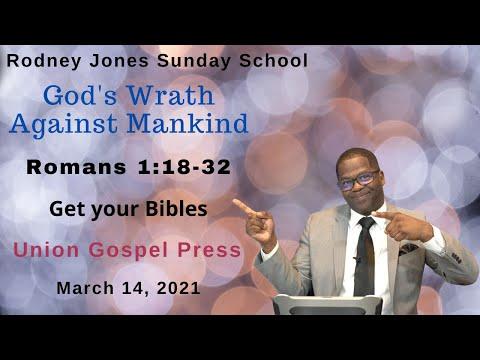 God's Wrath Against Mankind, Romans 1:18-32, March 14, 2021, Sunday school (Union Press)