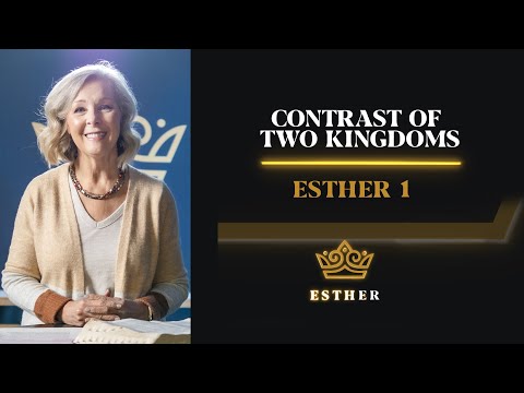 Spring 2021 Women's Bible Studies | Esther 1:1-22
