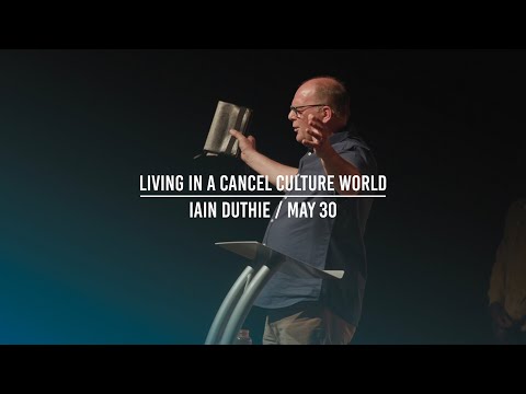 Living In A Cancel Culture World (Part 1, Galatians 1:1-16)