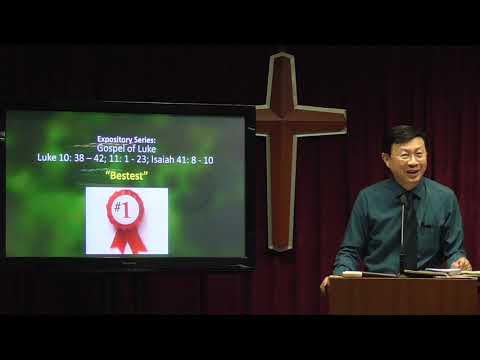 15 Mar 2020, Luke 10: 38-42; 11: 1-23; Isaiah 41: 8-10, "Bestest"