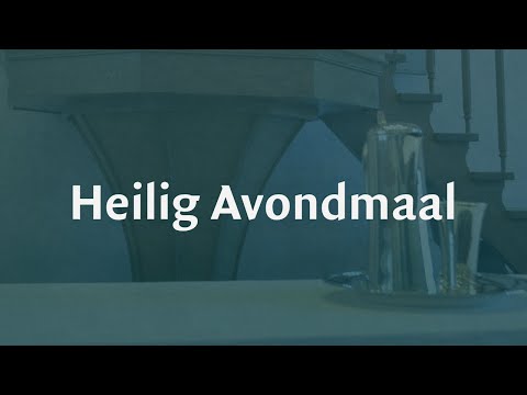 Kerkdienst (Heilig Avondmaal) 12 september 8:30 uur | Psalm 116:1-13 | Ds. J.A. Kloosterman