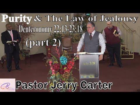 Purity & The Law of Jealousy (part 2): Deuteronomy 22:13-23:18
