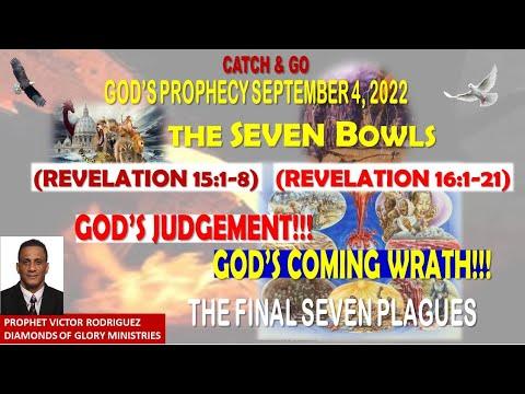 The Seven Bowls - Revelation 16:1-21 | Prophet Victor Rodriguez