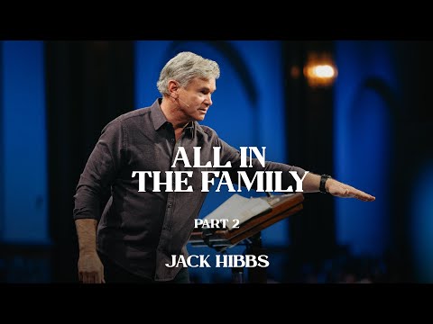 All in the Family - Part 2 (Hebrews 12:3-11)
