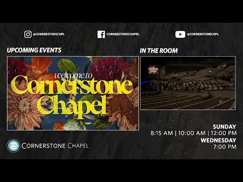 Cornerstone Chapel Leesburg, VA  |  7:00 PM Service