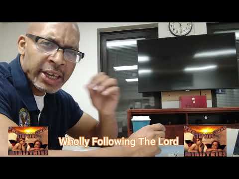 Wholly Following The Lord (Numbers 32:12)