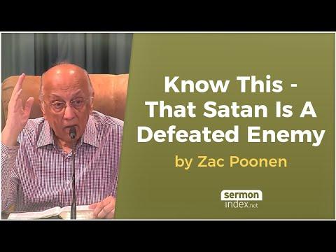 Know This, That Satan is a Defeated Enemy by Zac Poonen