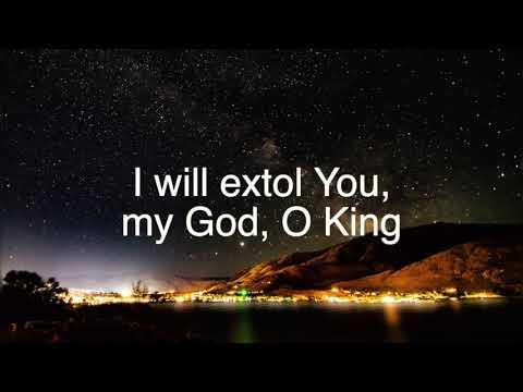 Psalm 145:1-3 NKJV Music Lyric Video