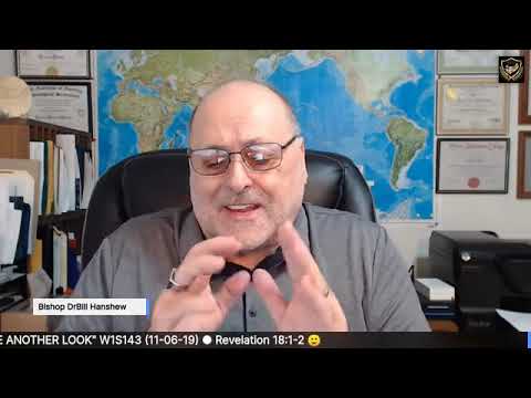 "TAKE ANOTHER LOOK" W1S143 (11-06-19) Revelation 18:1-2