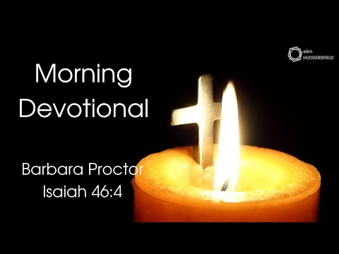 Morning Devotional - Isaiah 46:4