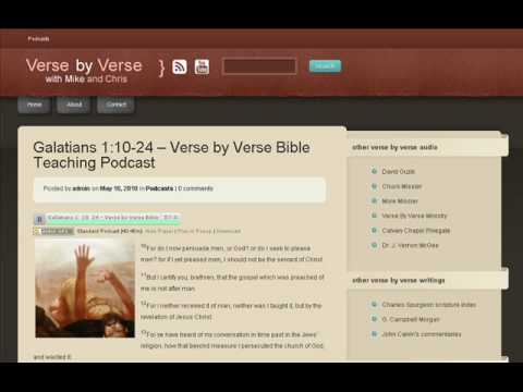 Galatians 1:10-24 Verse By Verse Part 1