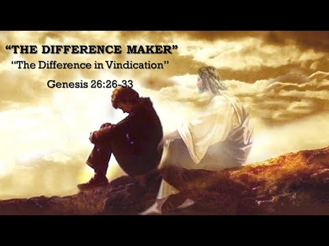 "The Difference Maker" Genesis 26:26-33; "The Truly Spiritual" Colossians 2:8-18