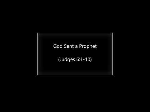 God Sent a Prophet (Judges 6:1-10) ~ Richard L Rice, Sellwood Community Church