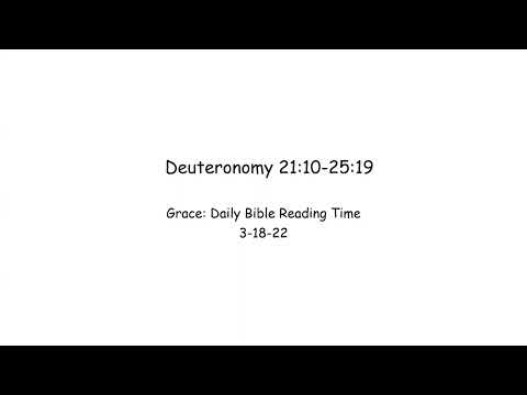 3-18-22 Deuteronomy 21:10-25:19
