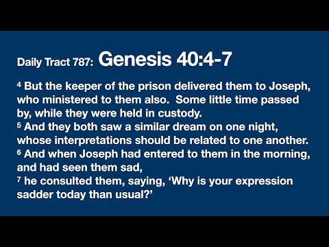 Dad’s Bible Tract 787 - Genesis 40:4-7