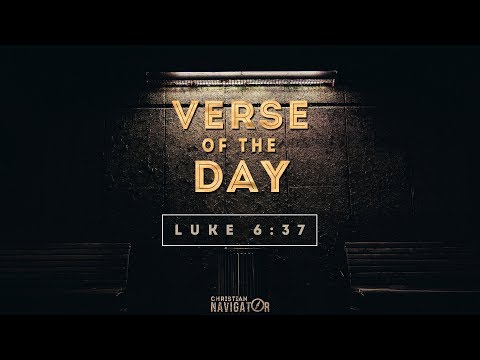 Verse of the day | 15 March 2019 | Luke 6:37