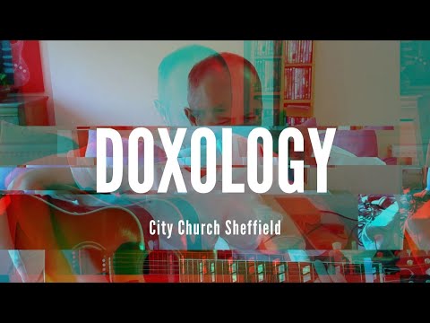 Doxology (Romans 11:33-36) // City Church Worship