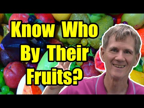 Can You Know That You're Born Again By Looking at Your Fruits? (Matthew 7:15-20)