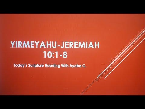 YirmeYahu-Jeremiah 10:1-8