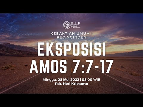 REC Nginden KU1 - Eksposisi Amos 7:7-17 - Pdt. Heri Kristanto