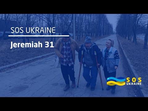 SOS Ukraine: Jeremiah 31:8-9
