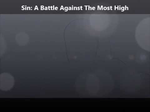 Acts 5:1-5 (Sin: A battle against the most high God)