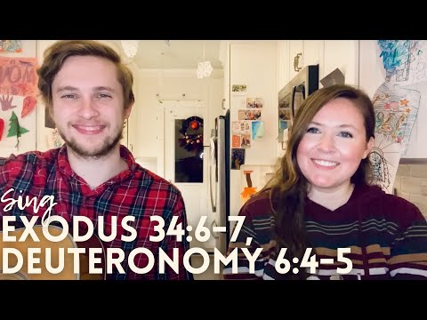 Faithfulness (Exodus 34:6-7, Deuteronomy 6:4-5) | SING and MEMORIZE the Bible!