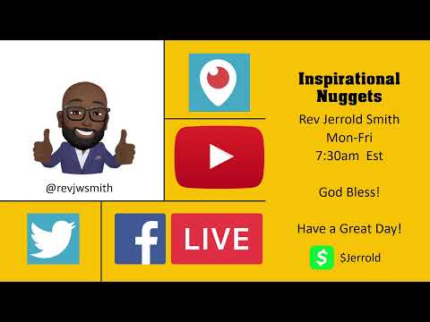 Inspirational Nugget and Prayer Call Acts 17:27-28 Rev. Jerrold Smith