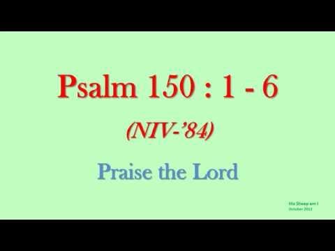 Psalm 150 : 1 - 6 - Praise the Lord - w accompaniment (Scripture Memory Song)