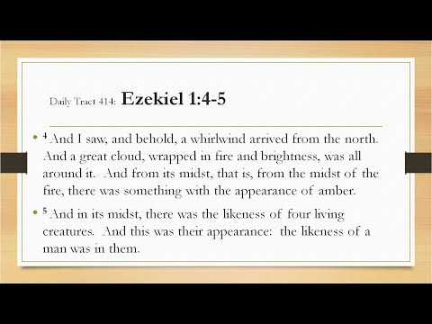 Dad’s Bible Tract 414 - Ezekiel 1:4-5