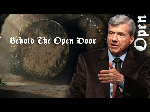 Behold the Open Door | John 20:1-8 - Easter Sunday, 04/20/2025