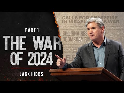 The War of 2024 - Part 1 (1 Thessalonians 5:14-22)