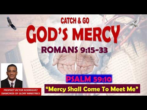 God's Mercy - Romans 9:15-33