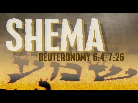 Shema Deut 6:4-7:26 04.17.2021