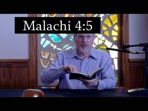 The Burden of Malachi 4:5 The Elijah Message