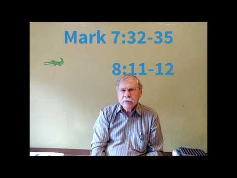 Mark 7:32-35; 8:11-12, a brief thought