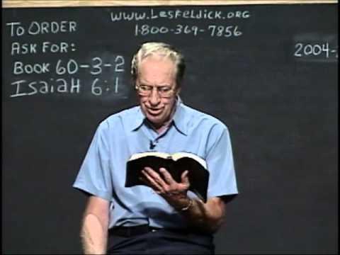 60 3 2 Through the Bible with Les Feldick   Chastisement before Blessings: Isaiah 2:3 - 42:6