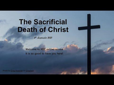 Sacrificial Death Of Christ (Matt 27:27-66) on 5-9-2021