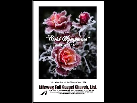 COLD SYMPTOMS || MATTHEW 24: 12-13