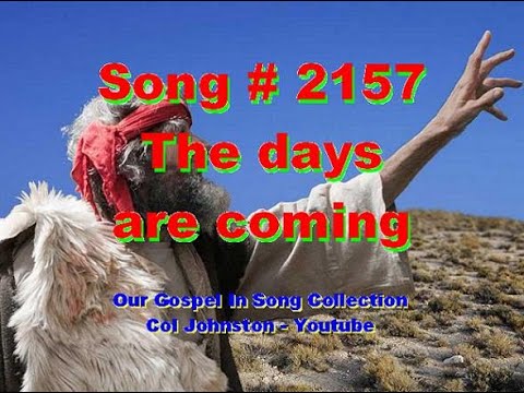 2157- The Days Are Coming - (Jeremiah 19:1-8)