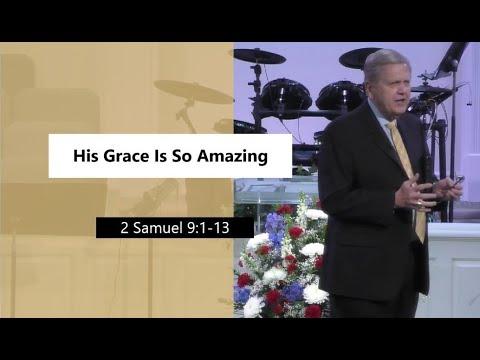 His Grace Is So Amazing (2 Samuel 9:1-13)