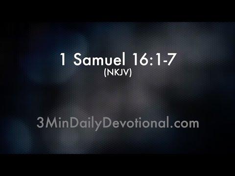 1 Samuel 16:1-7 (3minDailyDevotional) (#035)