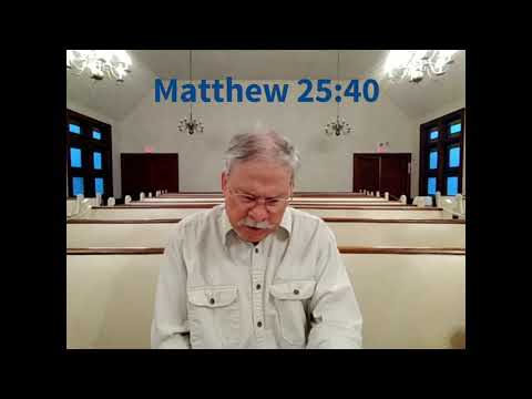 Matthew 25:40, a brief thought