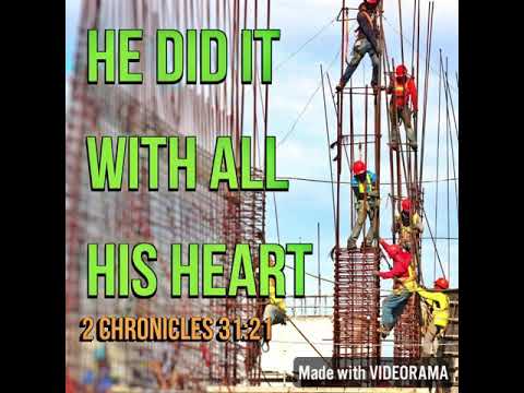 KJV Bible Songs: He did it with all his heart (2 Chronicles 31:21)