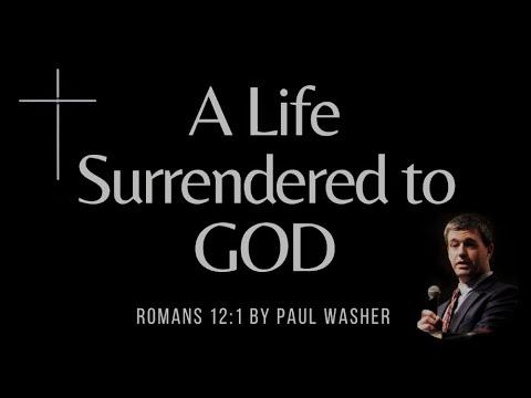 Give Your Life Away For God | Romans 12:1 | Paul Washer