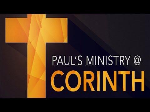 Paul's Ministry at Corinth (Acts 18:1-21)