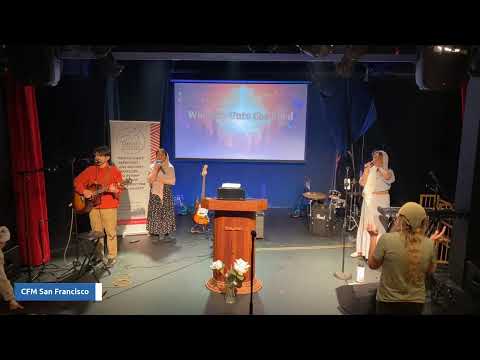 CFM San Francisco Church Service | Sermon by Pastor Kevin Kihara