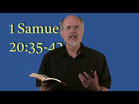 1 Samuel 20:35-42 David Finally Departs