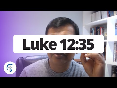 DAILY DEVOTIONAL: Luke 12:35 Keep Your Lamp Burning